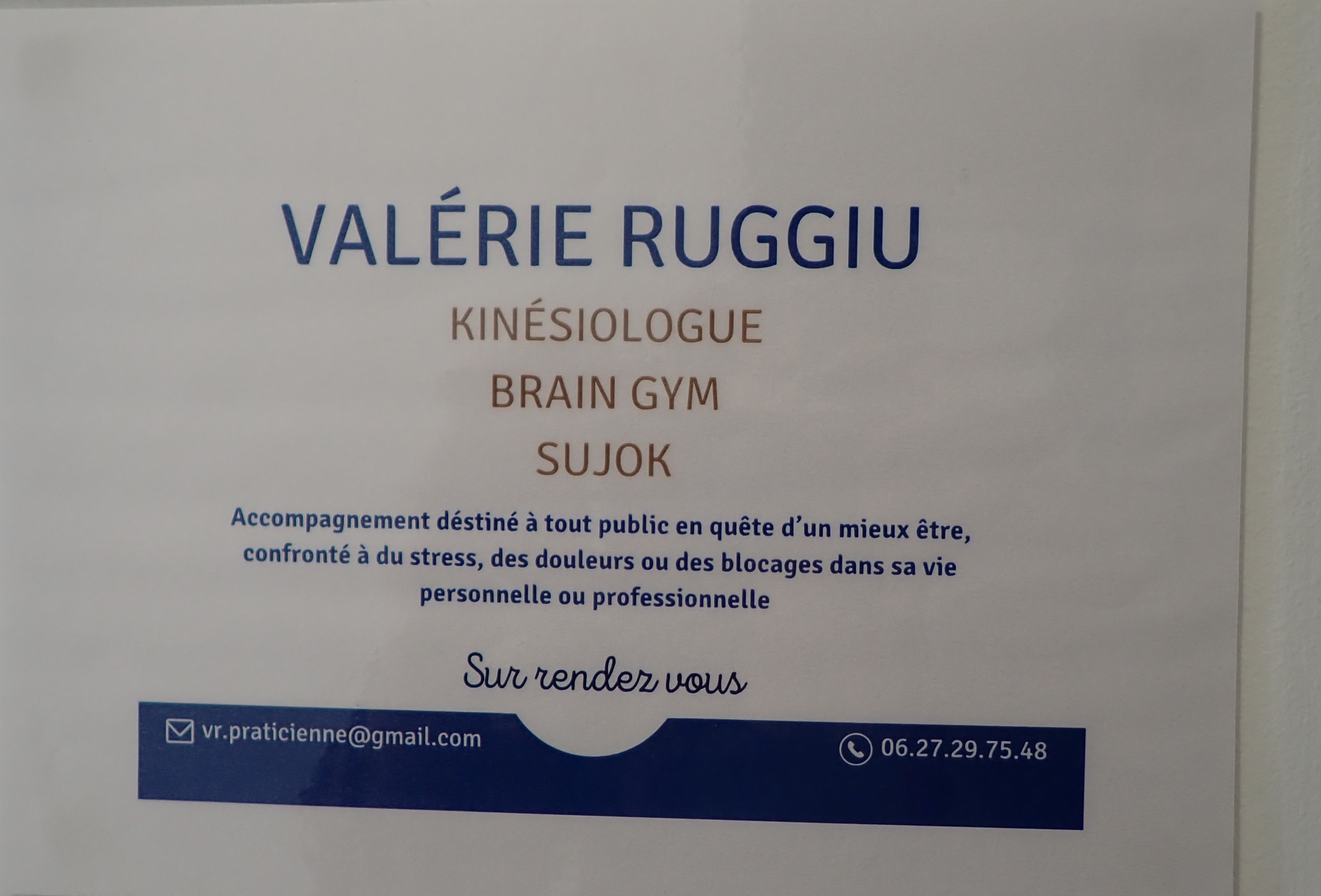 Photo numéro 1 de la galerie de Valerie Ruggiu : . Prendre RDV