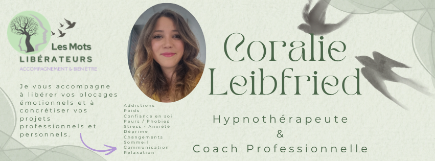 Photo numéro 11 de la galerie de Les Mots Libérateurs Coralie Leibfried : Hypnothérapeute à Hoste. Prendre RDV